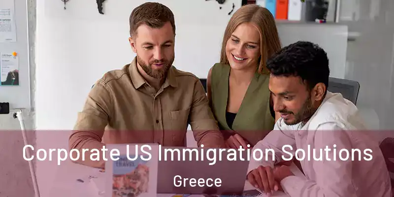 Corporate US Immigration Solutions Greece