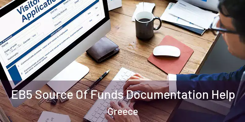 EB5 Source Of Funds Documentation Help Greece