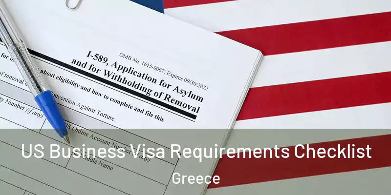US Business Visa Requirements Checklist Greece