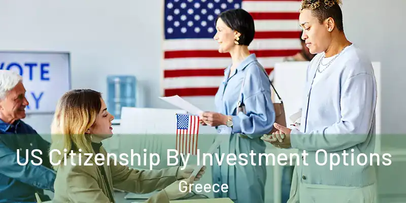 US Citizenship By Investment Options Greece