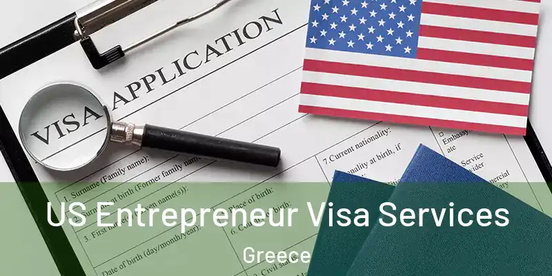 US Entrepreneur Visa Services Greece