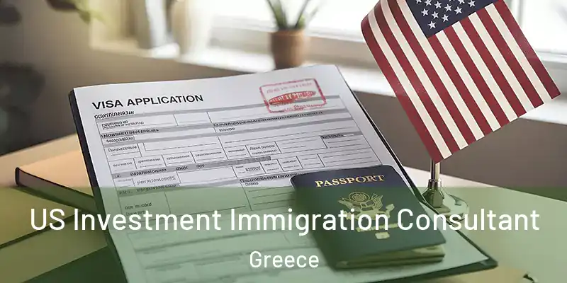  US Investment Immigration Consultant Greece