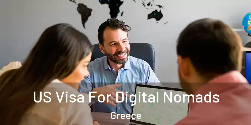 US Visa For Digital Nomads Greece