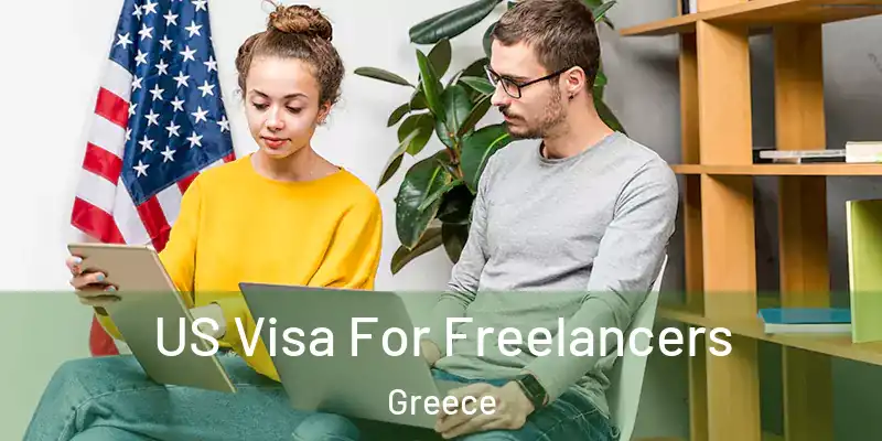  US Visa For Freelancers Greece