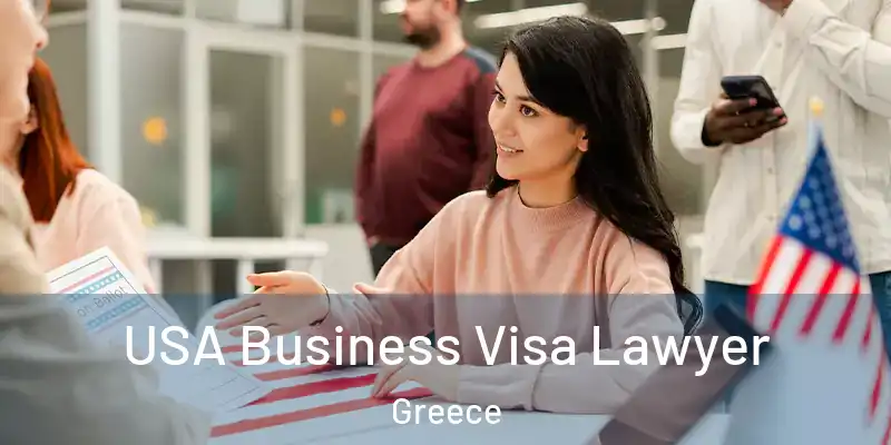 USA Business Visa Lawyer Greece