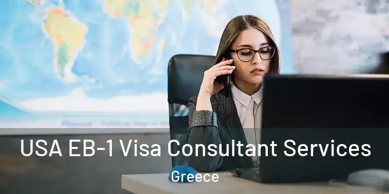 USA EB-1 Visa Consultant Services Greece
